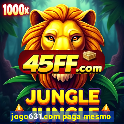 jogo631.com paga mesmo